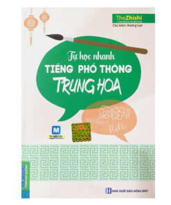 Tự học nhanh tiếng phổ thông Trung Hoa