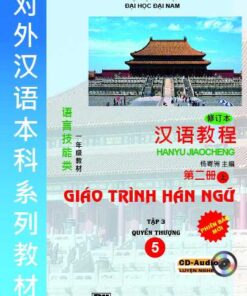 Giáo trình Hán ngữ phiên bản mới tập 5 + CD (bản dịch)