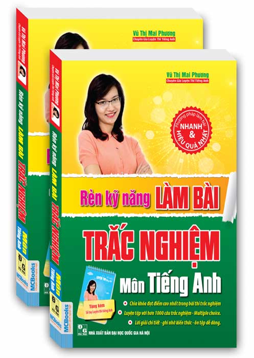 Cuốn sách Rèn kỹ năng làm bài trắc nghiệm môn Tiếng Anh