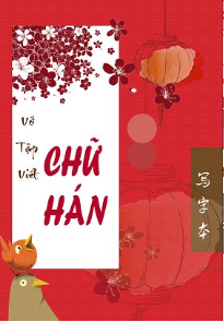 Vở tập viết chữ Hán