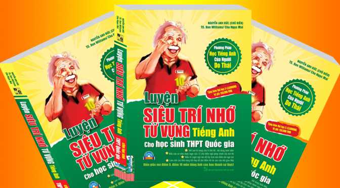top nhung cuon sach tieng anh hay nhat luyen sieu tri nho tu vung tieng anh thpt