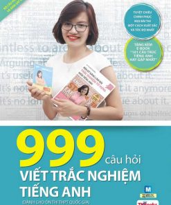 Cuốn sách 999 câu hỏi viết trắc nghiệm tiếng anh