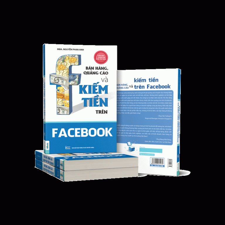 Cuốn sách Bán hàng, quảng cáo và kiếm tiền trên Facebook