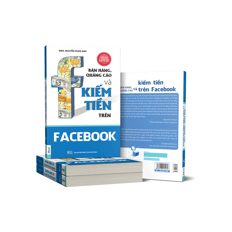Cuốn sách Bán hàng, quảng cáo và kiếm tiền trên Facebook