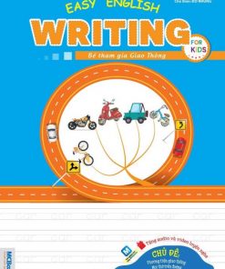 Easy English Writing For Kid - Bé tham gia giao thông