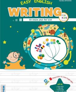 Easy English writing for kids - bé khám phá thế giới