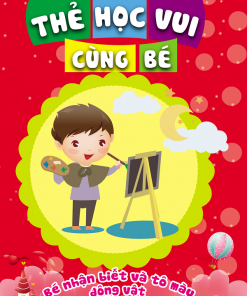 Thẻ Học Cùng Vui Cùng Bé - Bé Nhận Biết Và Tô Màu Động Vật