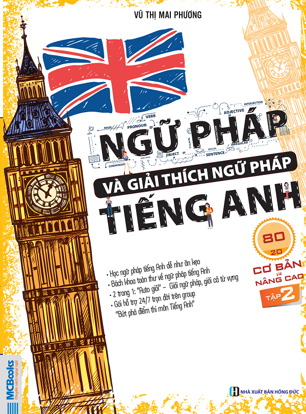 Ngữ pháp và giải thích ngữ pháp tiếng anh cơ bản và nâng cao 80/20 tập 2
