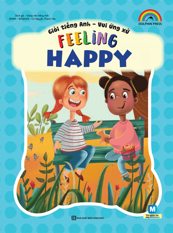 Feeling Happy- Giỏi tiếng Anh - Vui ứng xử