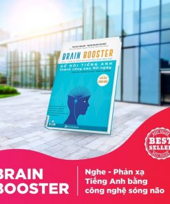 Cuốn sách Brain Booster: Nghe phản xạ tiếng Anh nhờ công nghệ sóng não