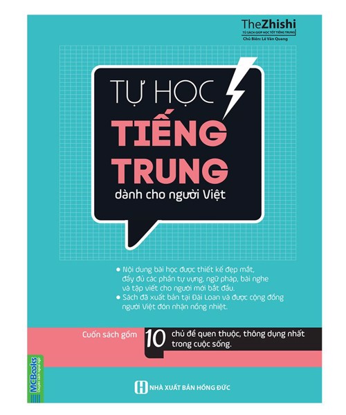 Tự học tiếng Trung cho người Việt được thiết kế dành cho người Việt học tiếng Trung ở trình độ sơ cấp 