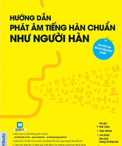 Hướng dẫn phát âm chuẩn như người Hàn Quốc