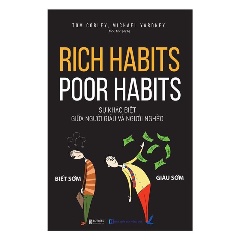Cuốn sách Rich Habits - Poor Habits
