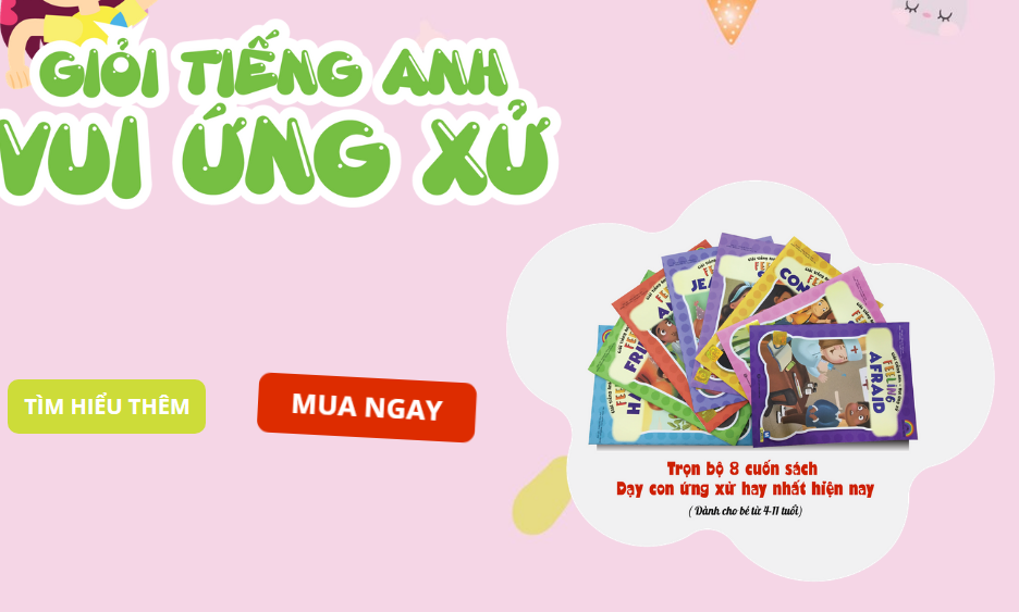 Bộ sách Giỏi tiếng Anh - Vui ứng xử ( Feelings)