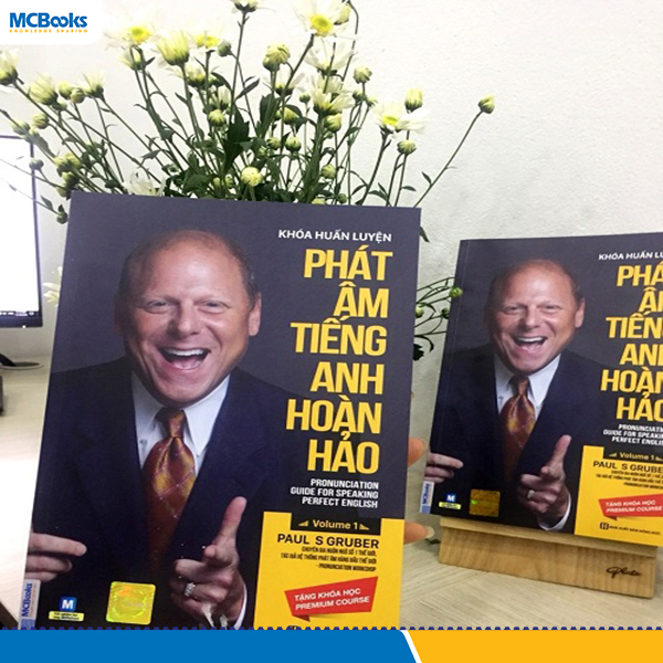 Khóa huấn luyện phát âm tiếng Anh hoàn hảo (Paul Gruber)