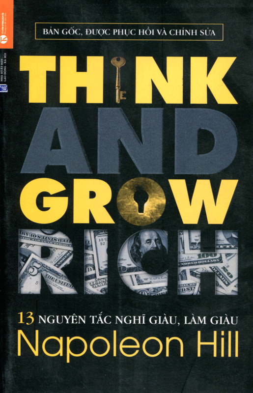 Think and grow rich ( Nghĩ giàu và làm giàu)