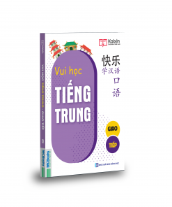 Cuốn sách Vui học tiếng Trung - Giao tiếp