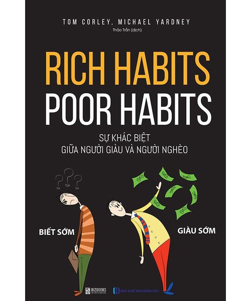 Rich habits - poor habits