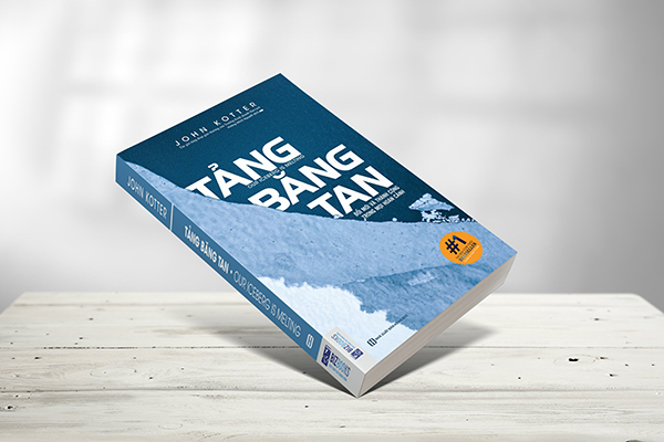 Tảng băng tan - Đổi mới và thành công trong mọi hoàn cảnh