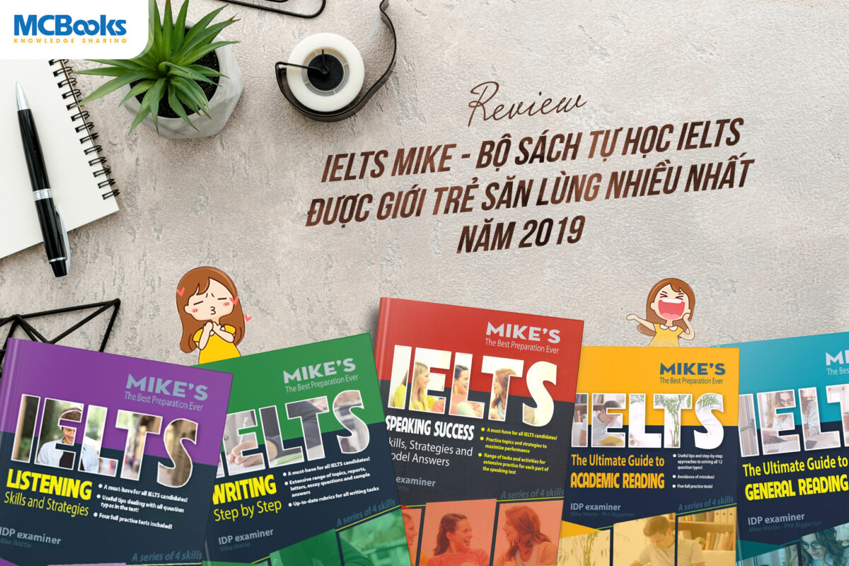 Review bộ sách luyện thi IELTS Mike