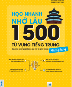 Học Nhanh Nhớ Lâu 1500 Từ Vựng Tiếng Trung Thông Dụng