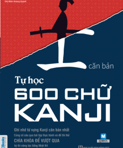 Cuốn sách Tự học 600 chữ Kanji căn bản