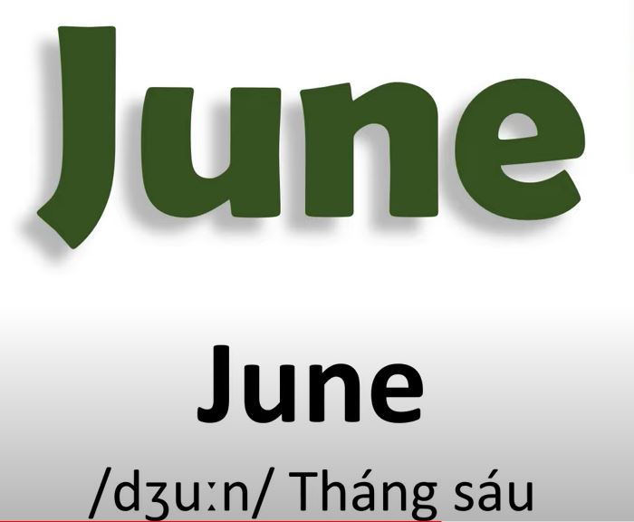 Tháng 6 tiếng Anh