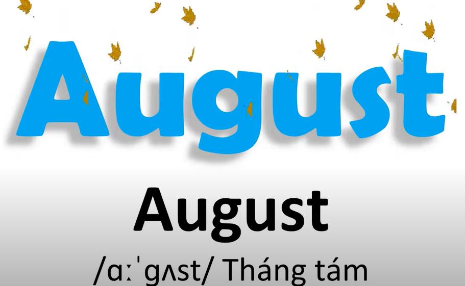 Tháng 8 tiếng Anh