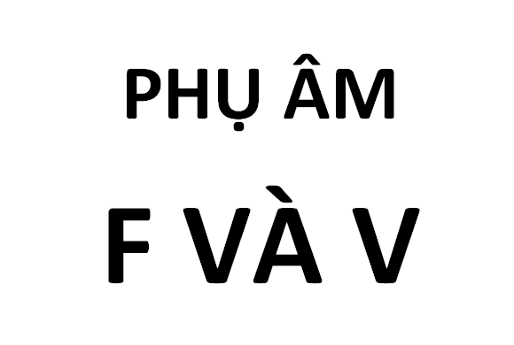 cach phat am f va v 2