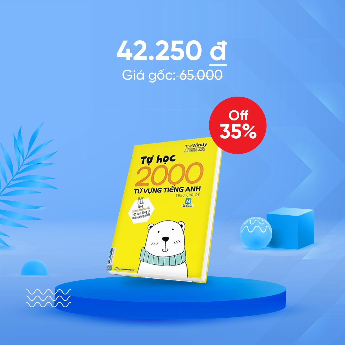 Tự học 2000 từ vựng tiếng Anh giảm giá 35%