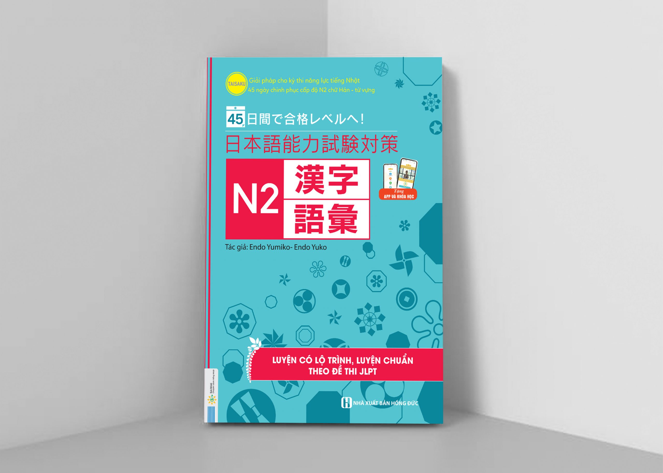 Cuốn sách 45 Ngày Củng Cố Kiến Thức Nền Tảng JLPT N2 – Ngữ Pháp