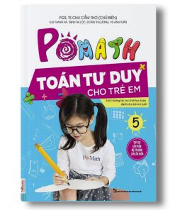 Pomath 5 – Toán Tư Duy Cho Trẻ Em Từ 4 – 6 Tuổi
