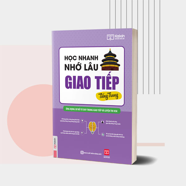 hoc nhanh nho lau giaotiep tieng trung 2d