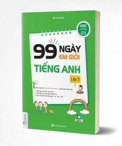 Cuốn sách 99 ngày em giỏi tiếng Anh lớp 5