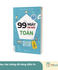 Cuốn sách 99 ngày em giỏi Toán lớp 5
