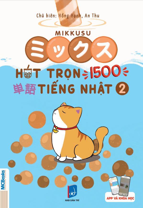 Cuốn sách Mikkusu ミックス- Hút trọn 1500 単語 tiếng Nhật - Tập 2