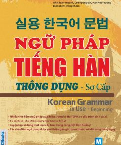Cuốn sách Ngữ pháp tiếng Hàn thông dụng sơ cấp