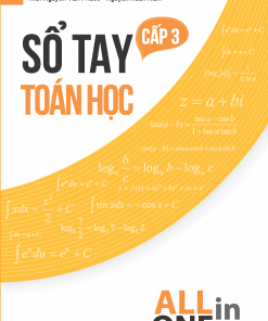 Sổ tay toán học cấp 3 - All in One