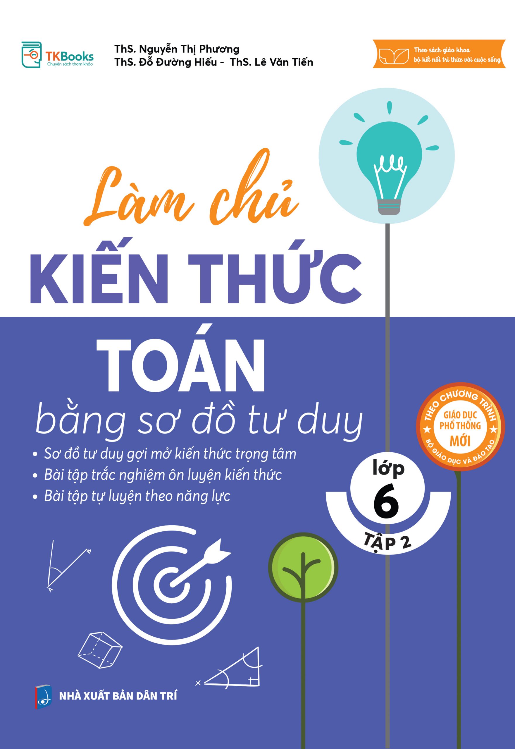 Làm chủ kiến thức Toán 6 bằng sơ đồ tư duy - Tập 2