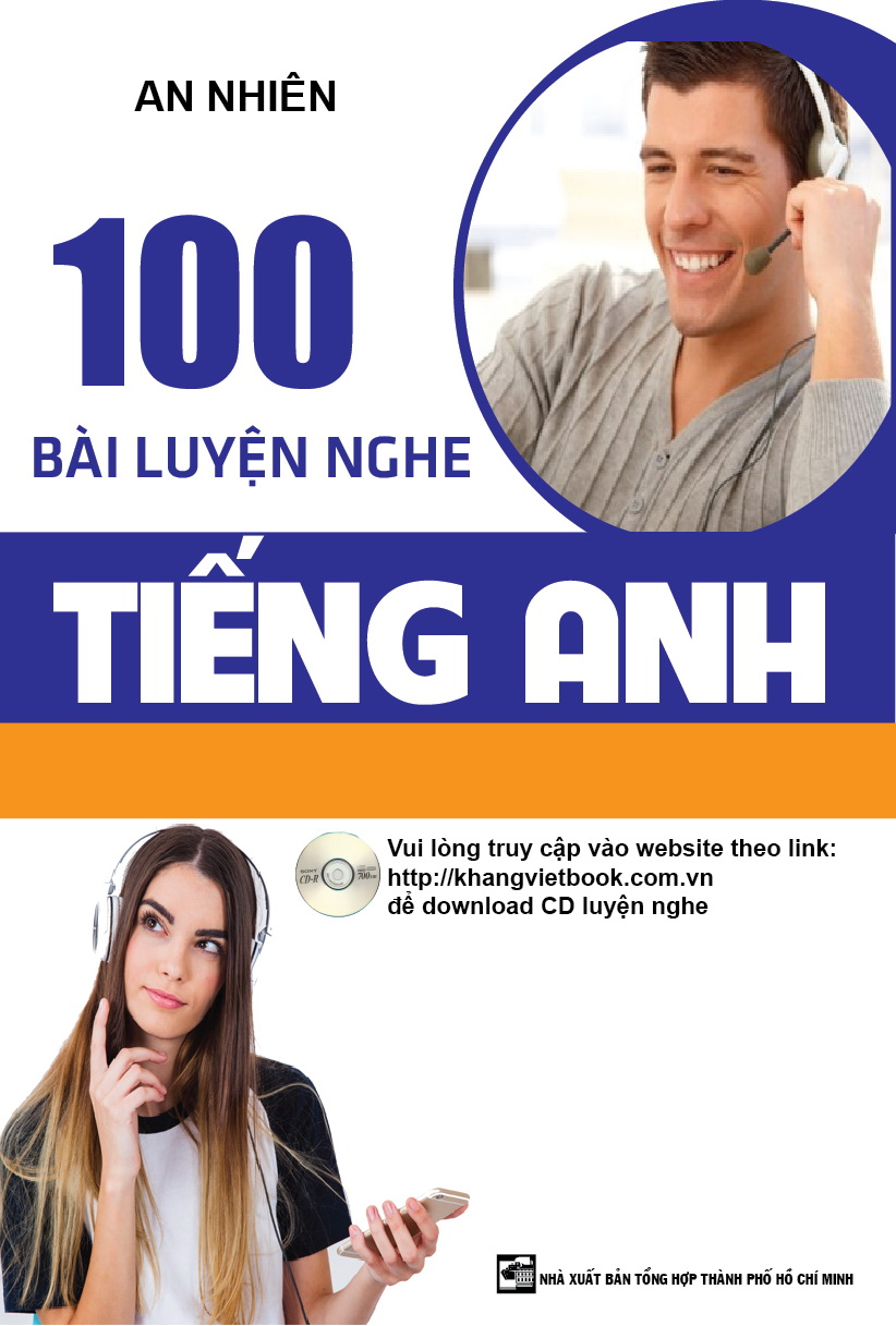 Sách luyện nghe tiếng Anh THCS 100 bài luyện nghe tiếng Anh