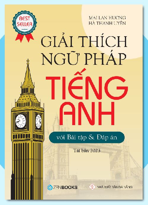 Giải thích ngữ pháp tiếng Anh - Sách ngữ pháp tiếng Anh của Mai Lan Hương