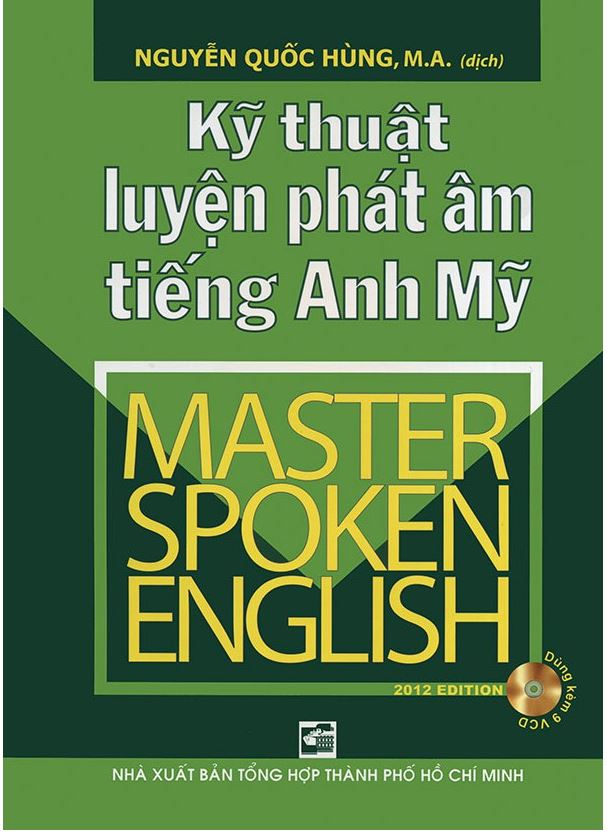 Cuốn sách Kỹ thuật luyện phát âm tiếng Anh Mỹ