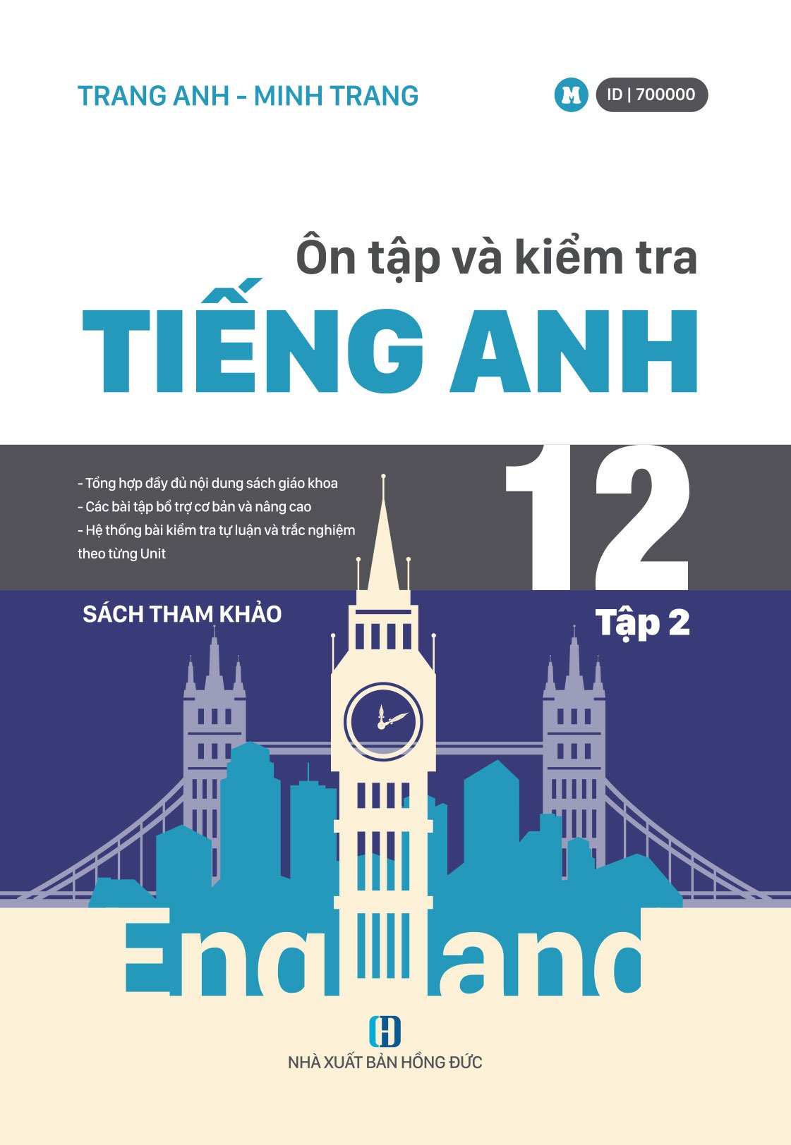 Sách ôn tập và kiểm tra tiếng Anh lớp 12