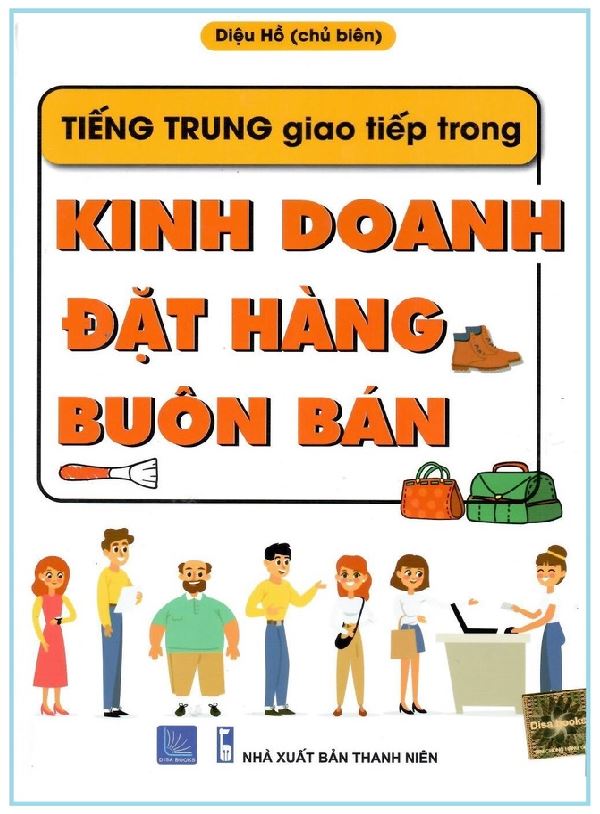 Sách Tiếng Trung giao tiếp trong Kinh doanh - Đặt hàng - Buôn bán