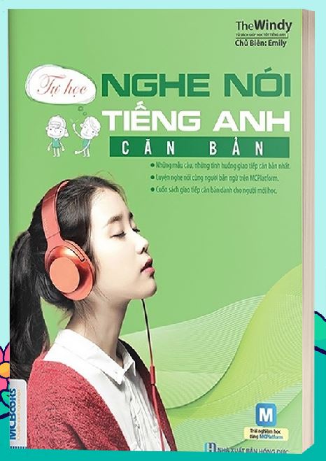 Cuốn sách Tự học nghe nói tiếng Anh căn bản dành cho người mất gốc