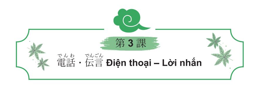 Nghe điện thoại tiếng Nhật – Mẫu câu và hội thoại cực chi tiết
