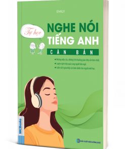 Tự học nghe nói tiếng Anh căn bản