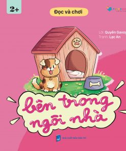 Bìa cuốn sách Đọc và chơi Bên trong ngôi nhà