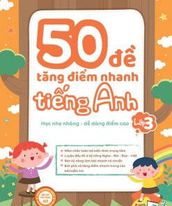 Cuốn sách 50 đề tăng điểm nhanh Tiếng Anh lớp 3