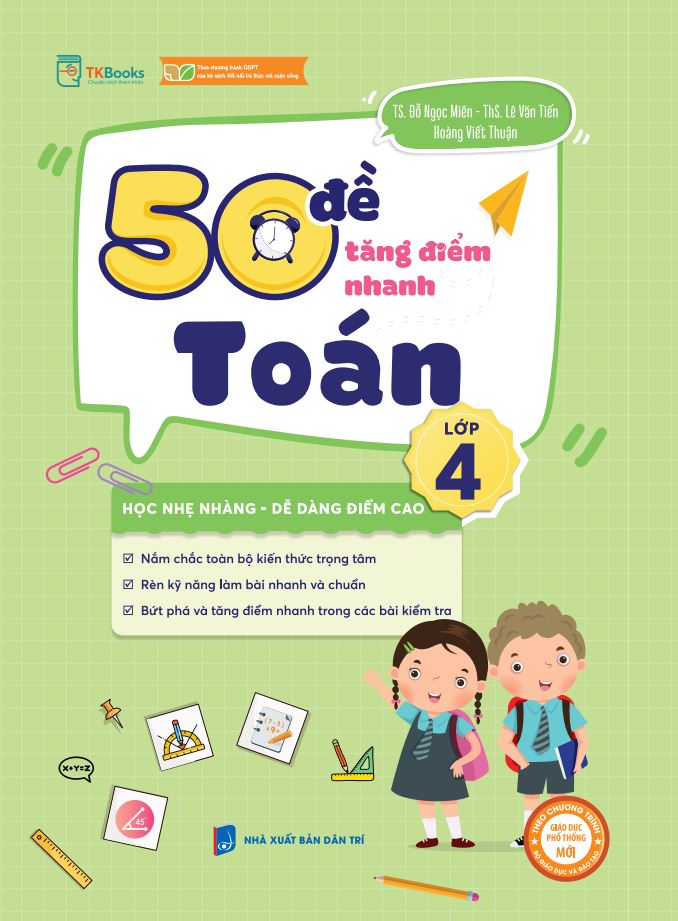 Cuốn sách 50 đề tăng điểm nhanh Toán lớp 4